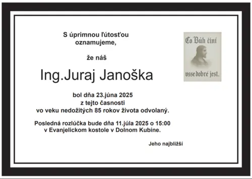Zomrel náš spolubrat Juraj Janoška
