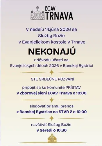 Služby Božie nebudú, ideme na Evanjelické dni